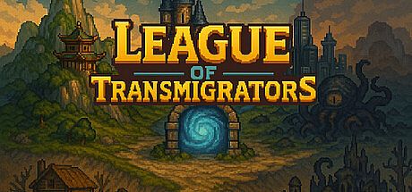 League Of Transmigrators/穿越者联盟 Game