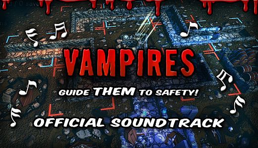 Vampires: Guide Them to Safety! - Soundtrack