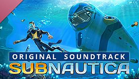 Subnautica Original Soundtrack