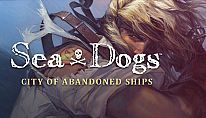 Kup Sea Dogs: City of Abandoned Ships na PC