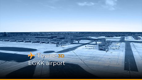 Tower!3D - EGKK airport DLC