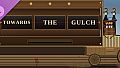 Towards the Gulch