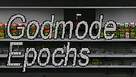 Godmode Epochs
