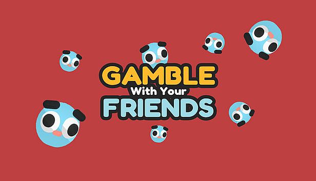 Buy Gamble With Your Friends