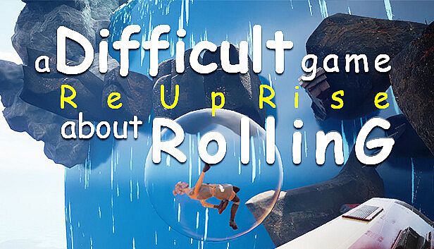 Buy A Difficult Game About ROLLING - ReUpRise