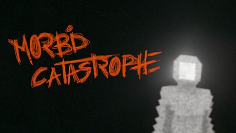 Morbid Catastrophe Game