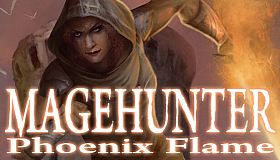 Magehunter: Phoenix Flame