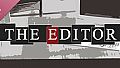 THE EDITOR OST