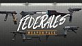 PAYDAY 2: Federales Weapon Pack