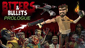 Biters & Bullets: Prologue