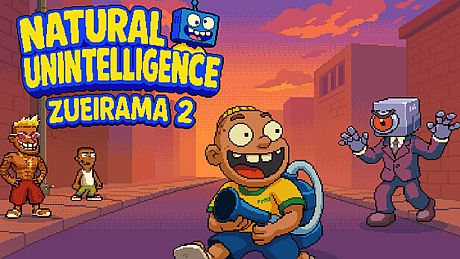 Natural Unintelligence: Zueirama 2 Game