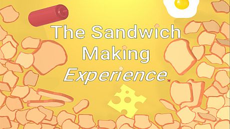 The Sandwich Making Experience Game