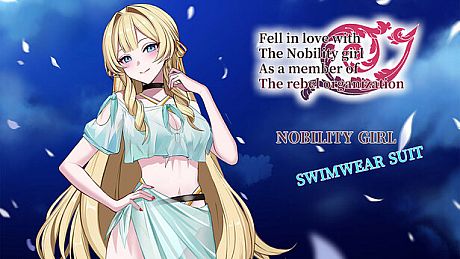 叛军大小姐 - 泳装立绘  Nobility girl - swimwear suit DLC