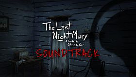 The Last NightMary - Soundtrack