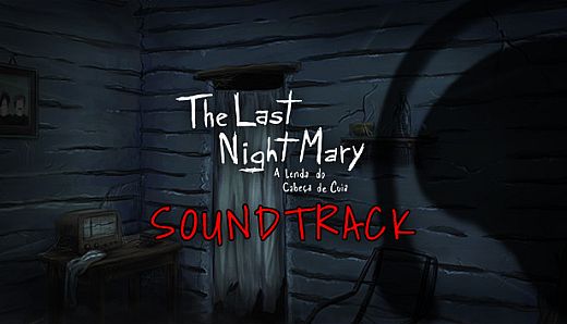 The Last NightMary - Soundtrack