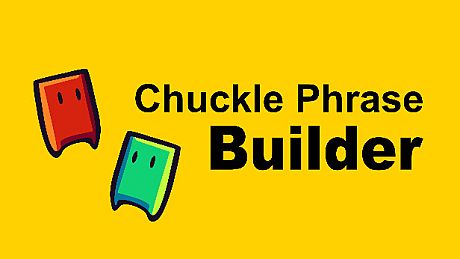 Chuckle Phrase Builder Game