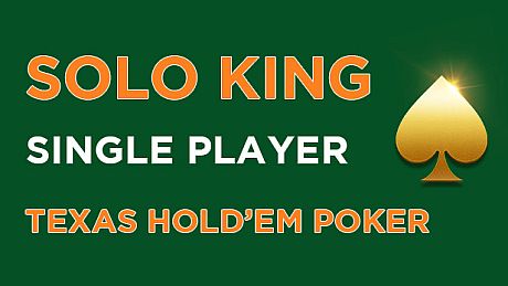 Texas Holdem Poker: Solo King