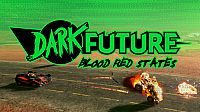 Dark Future: Blood Red States