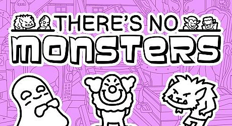 There's No Monsters Game
