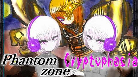ファントムゾーン　クリプトファシア Game