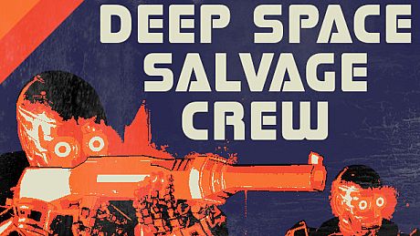 Deep Space Salvage Crew VR Game