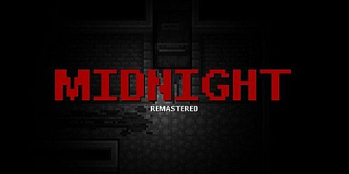 MIDNIGHT Remastered