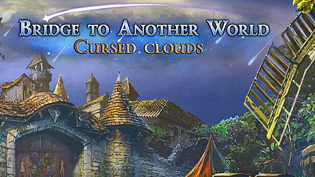 Bridge to Another World: Cursed Clouds Game