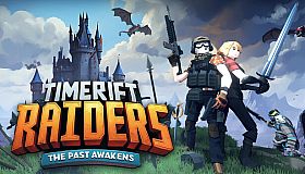 Timerift Raiders: The Past Awakens
