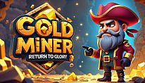 Comprar Gold Miner: Return to Glory para PC