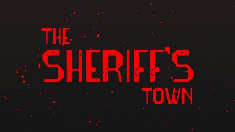 The Sheriff's Town Game