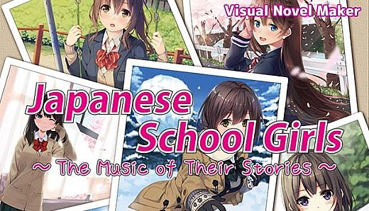 Visual Novel Maker - Japanese School Girls - The Music of Their Stories