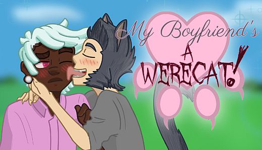 My Boyfriend's a Werecat!