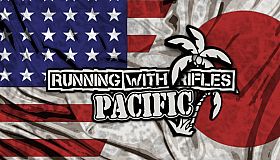 RUNNING WITH RIFLES: PACIFIC