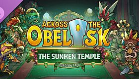 Across the Obelisk: The Sunken Temple