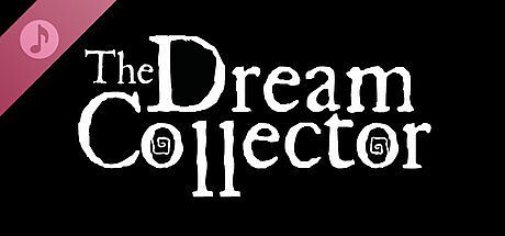 The Dream Collector Soundtrack