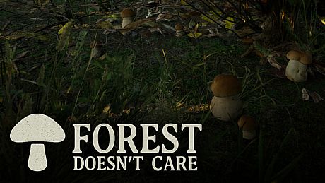 Forest Doesn’t Care Game