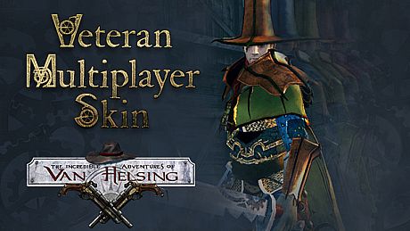 Van Helsing: Veteran Multiplayer Skin DLC