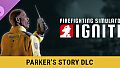 Firefighting Simulator: Ignite - Parker's Story DLC