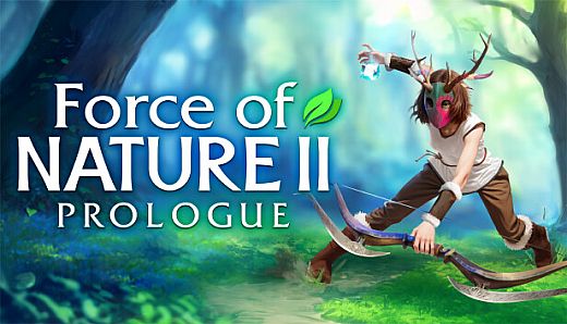 Force of Nature 2: Prologue