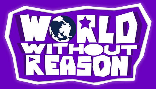 World Without Reason