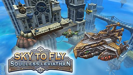 Sky to Fly: Soulless Leviathan Game