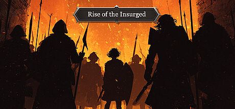 Rise of the Insurged Game