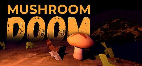 Mushroom Doom Game