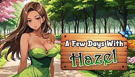 A Few Days With : Hazel