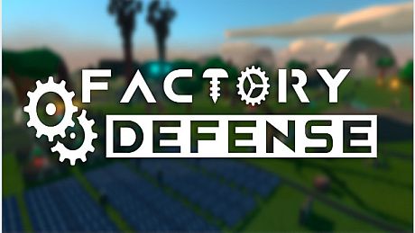 Factory Defense Game