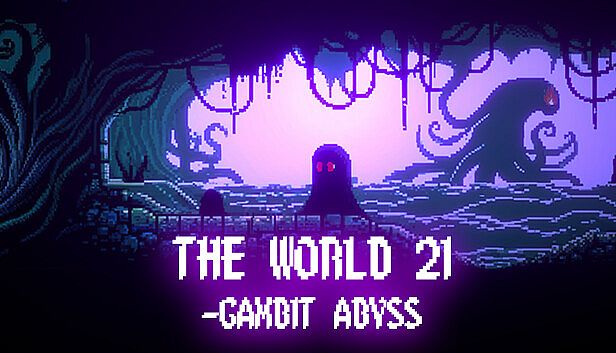 Buy The World 21: Gambit Abyss