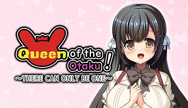 Buy Queen of the Otaku: THERE CAN ONLY BE ONE