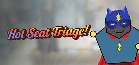 Hot Seat Triage Game