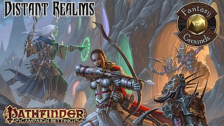 Fantasy Grounds - Pathfinder RPG - Campaign Setting: Distant Realms DLC