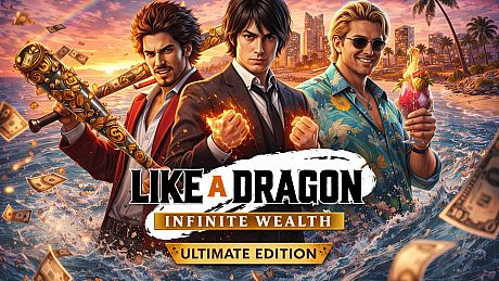 Like a Dragon: Infinite Wealth - Ultimate Edition